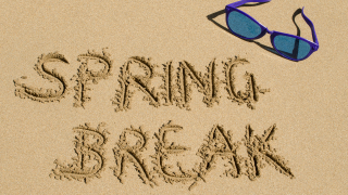  Spring Break